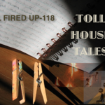 Toll House Tales: All Fired Up – 118