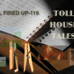 Toll House Tales: All Fired Up – 119
