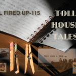 Toll House Tales: All Fired Up – 115
