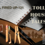 Toll House Tales: All Fired Up – 121