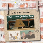 Our House @ the Holidays – A Mr Pete Throwback