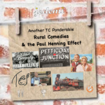 Rural Comedies and the Paul Henning Effect…