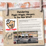 Pondering Piggly Wiggly…