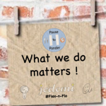 What We Do Matters – A Ponderable…