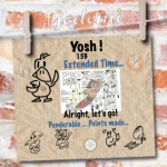 Yosh ! 15B: Extended Time…