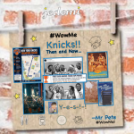 WowMe: YES!! Knicks Then & Now…