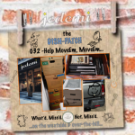 DISH-PATCH (032):  Help MoveEm MoveEm…