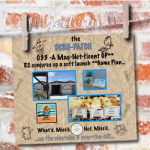 DISH-PATCH (033): A Mag-Net-ficent GP…