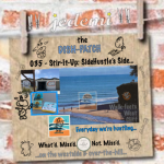 DISH-PATCH (035):  StirItUp – Side Hustle’s Side…