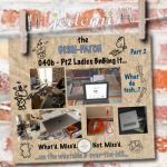 DISH-PATCH (040b): Pt2-BnBing it & More…